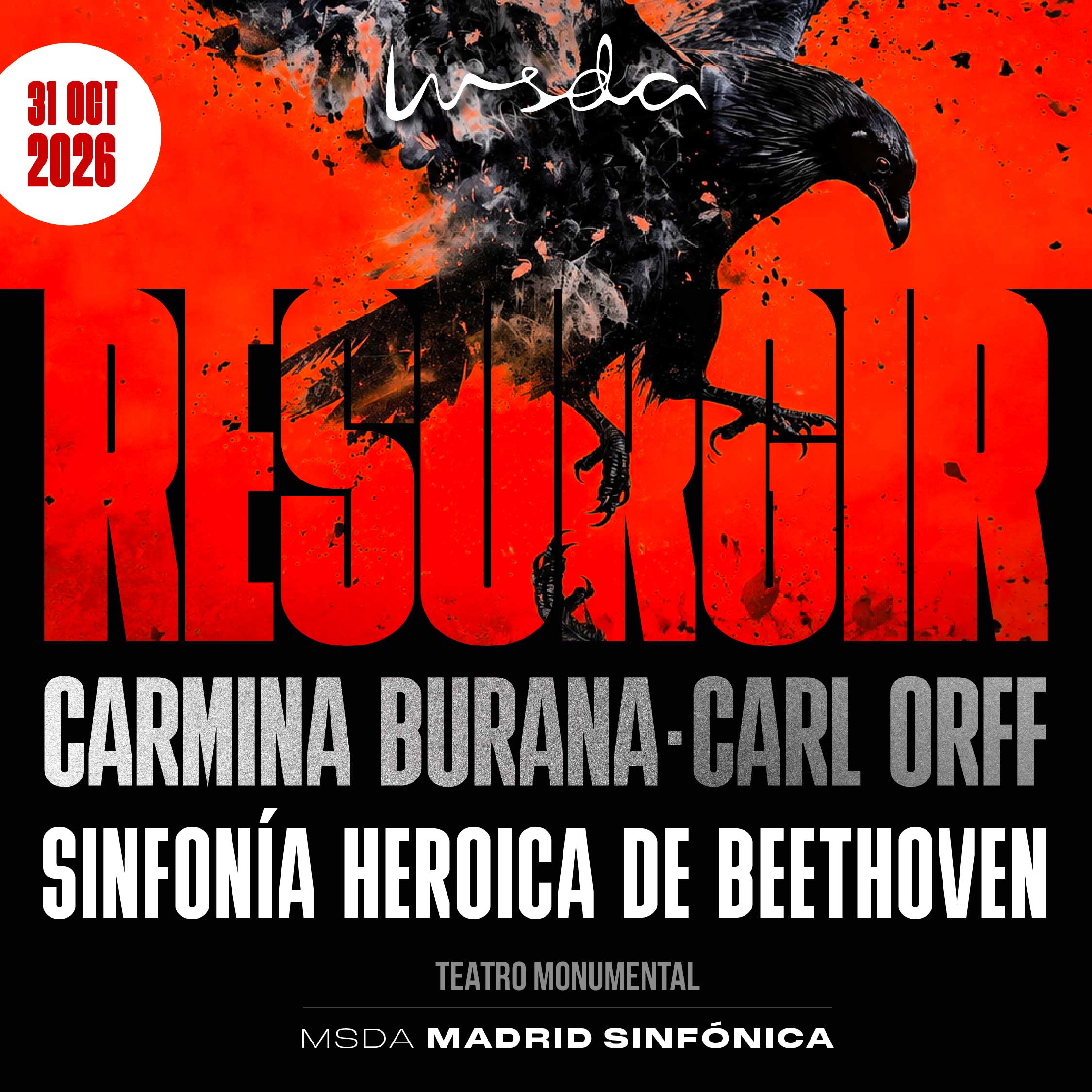 Resurgir. Carmina Burana de Carl Orff y Sinfonía Heroica de Beethoven. 31 de octubre de 2026, Teatro Monumental.