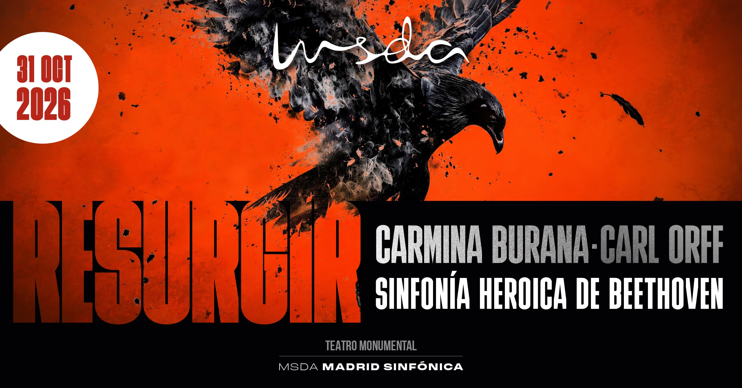 Resurgir. Carmina Burana de Carl Orff y Sinfonía Heroica de Beethoven. 31 de octubre de 2026, Teatro Monumental.